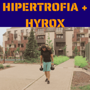 Hybrid: Hipertrofia + HYROX